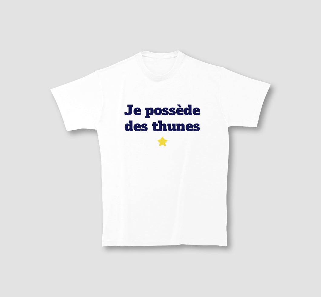 T-Shirt - Je Possède des Thunes ⭐